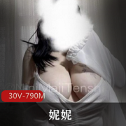 史诗级巨R-妮妮高能预警！爆R诱惑，30V资源共790M，亚裔美女虎王！